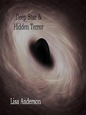 cover image of Deep Star and Hidden Terror